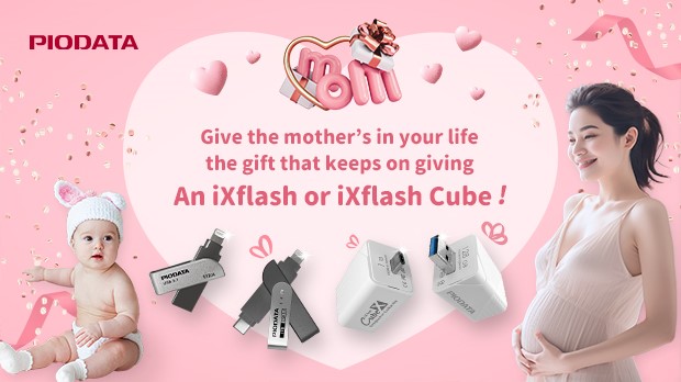 iXflash happy mother's day